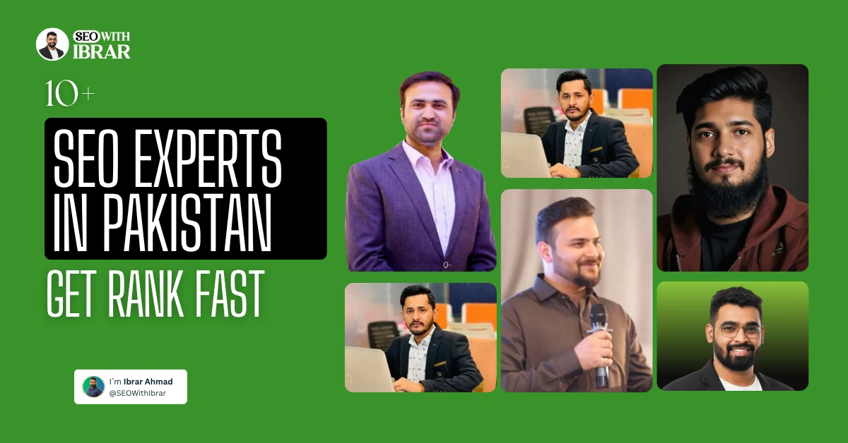 Top 15+ SEO Experts in Pakistan